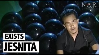 Download lagu Exists - Jesnita mp3 Download lagu Exists - Jesnita mp3