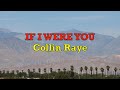 If I Were You - Collin Raye | Lyrics