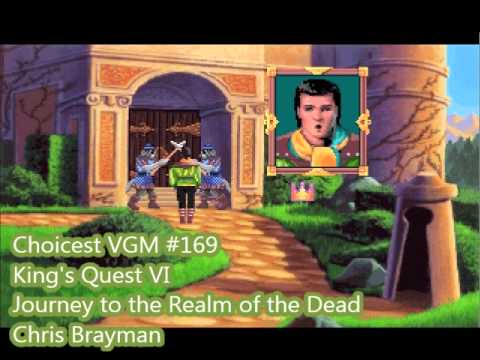 Choicest VGM - VGM #169 - King's Quest VI - Journey to the Realm of the Dead