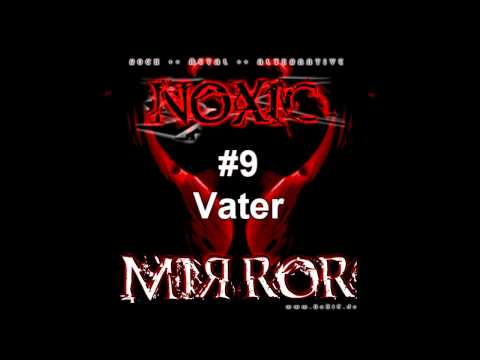 NoXiC - MIЯROR - 09 - Vater