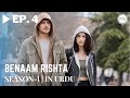 Benaam Rishta - Episode 4 | Turkish Urdu Drama | Urdu Dubbed Original
