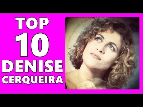 TOP 10 DENISE CERQUEIRA (CANAL VIDA COM DEUS)