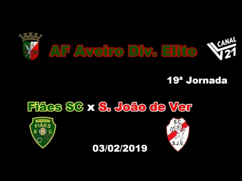 Futebol /AF Aveiro (Div Elite 19ª Jornada)  / Fiães SC x S.J. de Ver (1ª Parte) / Fev. 2019/  VL21