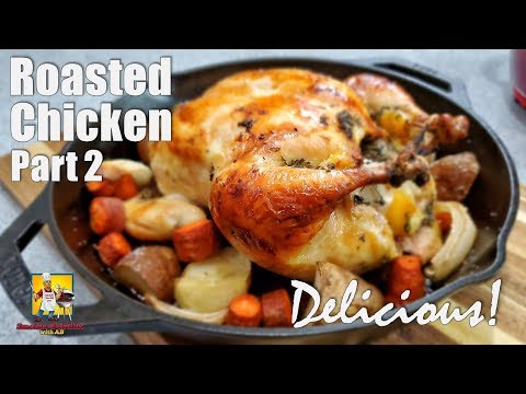 How to Make Roast Chicken in the Oven | Brined Chicken | Part 2