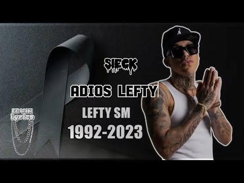 Sieck - Adiós Lefty - (Letra)