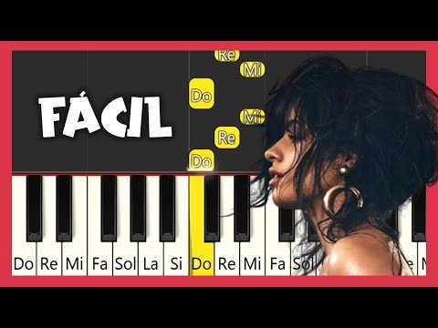 Havana - Camila Cabello - TUTORIAL PIANO FÁCIL - CANCIÓN FÁCIL PARA PIANO