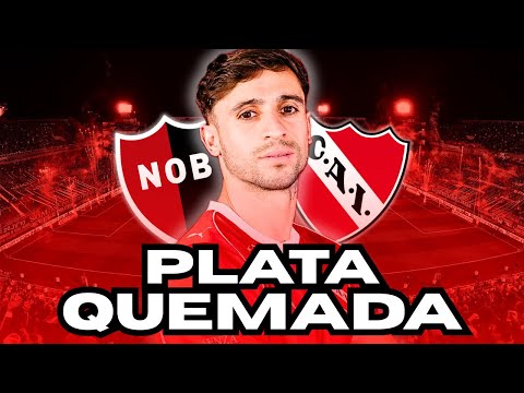 🔥💵 DETALLES: MAZZANTTI A NEWELL’S | Info de #Independiente 