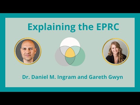 Explaining the EPRC — An In-Depth Conversation with Dr. Daniel M. Ingram and Gareth Gwyn