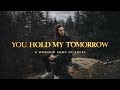 Brandon Lake Style You Hold My Tomorrow Powerful Worship Song