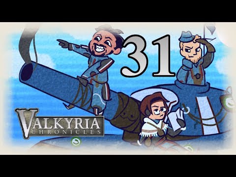 Unshakeable Gregor | Valkyria Chronicles | Gameplay Walkthrough | Pt. 31