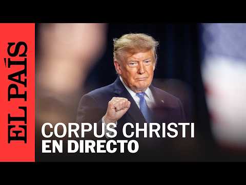 EN VIVO | Trump asiste a un mitin en Corpus Christi, Texas | EL PAÍS