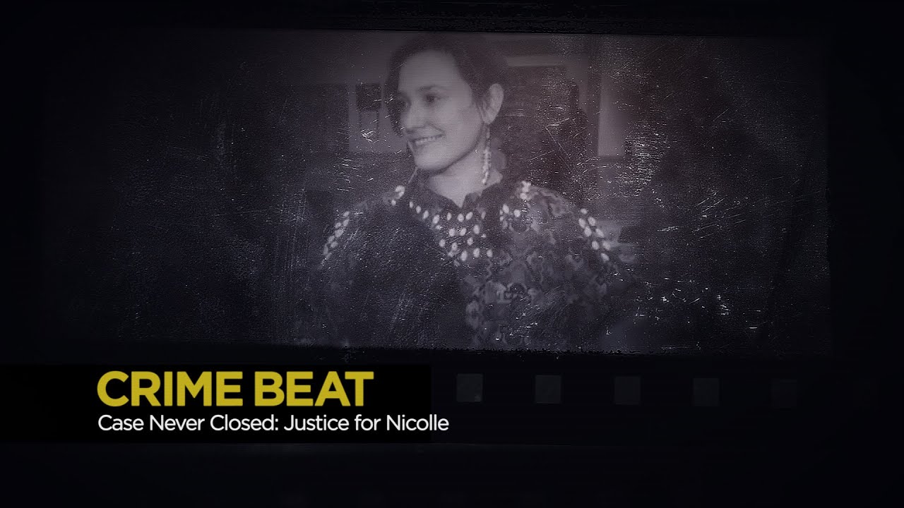 Crime Beat: Case Never Closed — Justice for Nicolle | S6 E8
