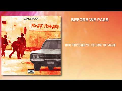 James Roan - Before We Pass (Official Lyric Video)
