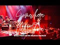 Somewhere Out There- Featuring Brian White
