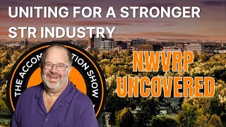 Uniting for a Stronger STR Industry at NWVRP with Brian Olson