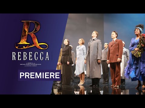 REBECCA im Raimund Theater | Premiere
