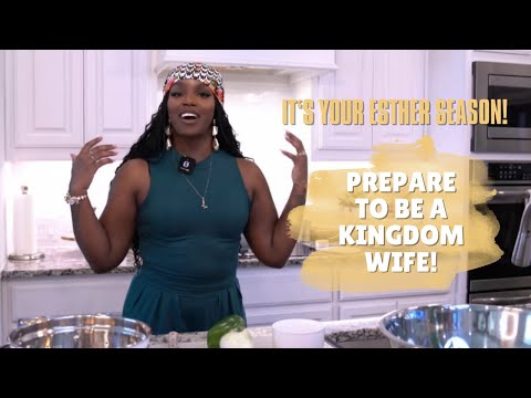 God Is PREPARING You To Become A Kingdom WIFE! | It's Your ESTHER Season! | Cook & Chat