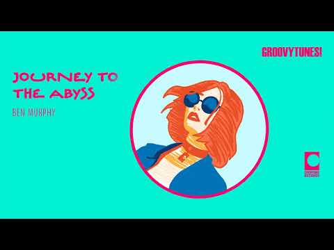 [EXCLUSIVE] : Ben Murphy - Journey to the Abyss (Original Mix)