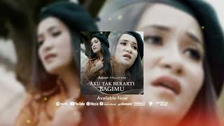 Download lagu Azizah Maumere - Aku Tak Berarti Bagimu ( Audio Visualizer) mp3