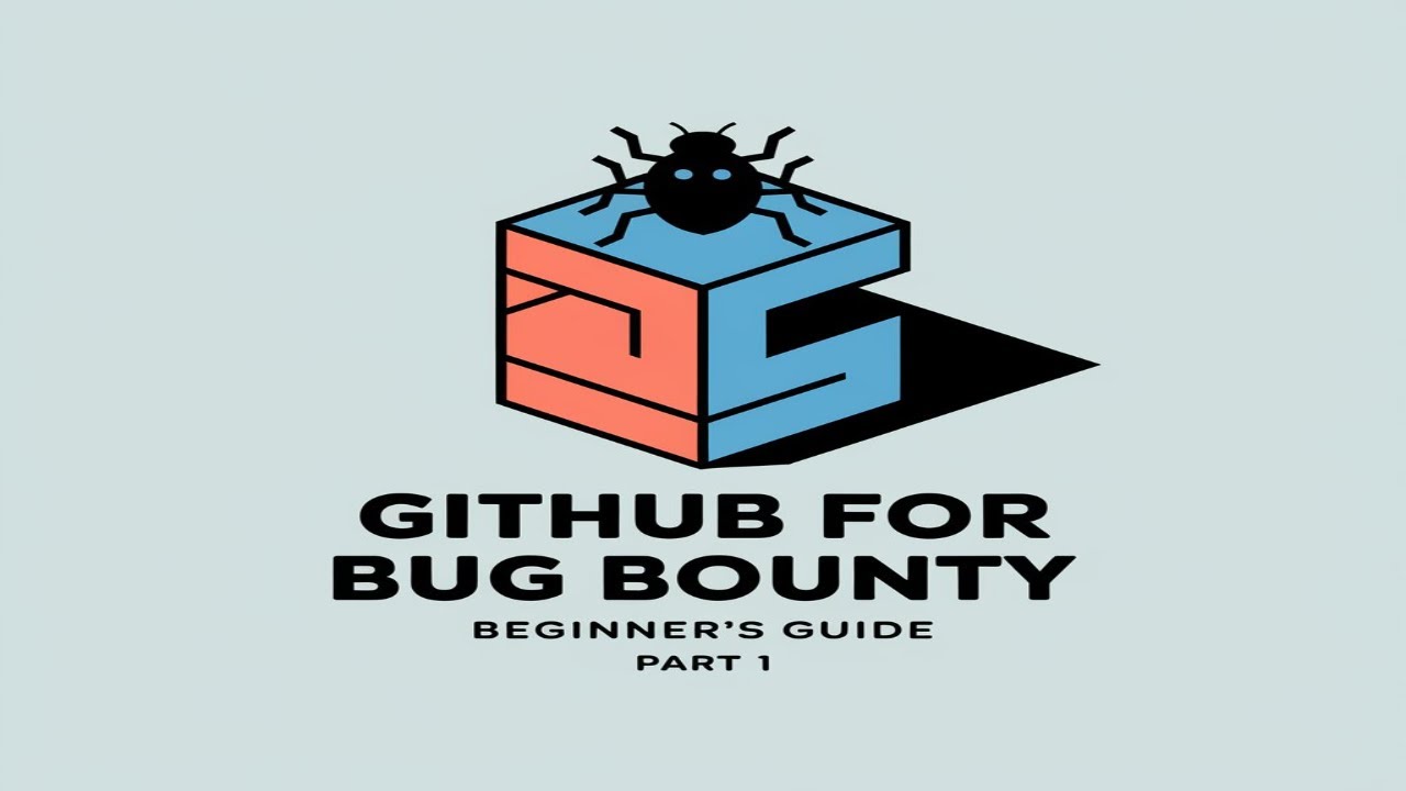 GITHUB FOR BUG BOUNTY HUNTING & HACKING | BEGINNER'S GUIDE | PART 1