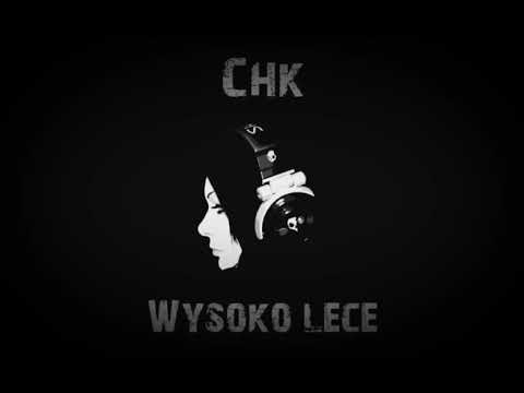 Chk - Wysoko Lece