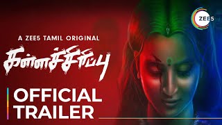 Kallachirippu  Official Trailer  Tamil  Streaming 