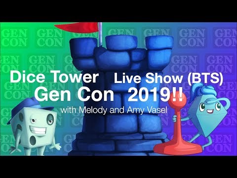 Dice Tower Live Show BTS - with Melody and Amy Vasel