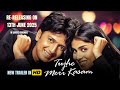 Tujhe Meri Kasam Movie New Re Release Trailer Riteish Deshmukh Genelia D Vijay B 13 June 25