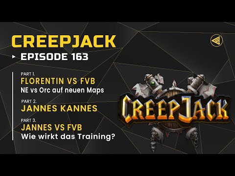[DE] Florentin & Jannes gegen Community Member FVB | Creepjack 163 - Warcraft 3