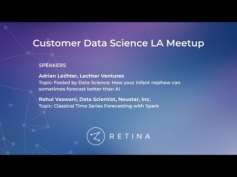 Customer Data Science LA: April Meetup