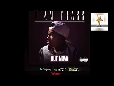 Frass ft Young Spray -Fire🔥(Official Audio)February 2018