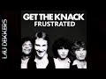 THE KNACK - FRUSTRATED