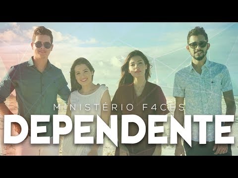 Dependente? - Ministério F4ces