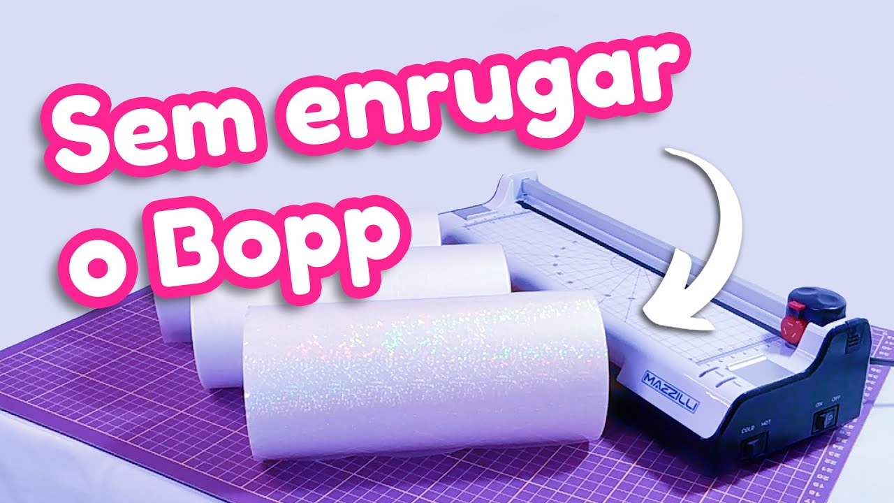 COMO USAR A LAMINADORA MAZZILLI • Bopp, foil e refile