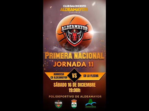 Jornada 11, AGROCESA C.B. ALDEAMAYOR - BALONCESTO LA FLECHA      16/12/2023