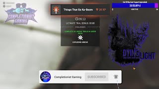 How To Easily Unlock "Things That Go Ka-Boom" Trophy/Achievement | Dying Light