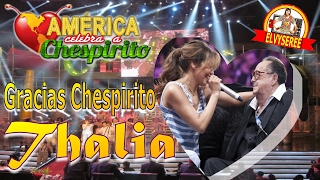 Thalia - Gracias Chespirito (LEGENDADO)