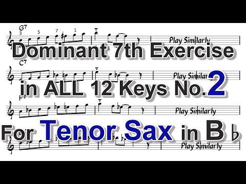 Dominant 7th exercise in ALL 12 keys for Tenor Sax - No.2 Bebop Scale (2)