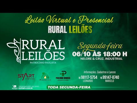 ✅📌 Leilão Virtual e Presencial Rural Leilões - Patrocínio Paulista/SP