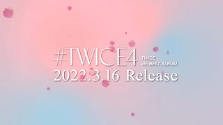 [影音] TWICE『#TWICE4』Information Video