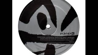 Innerzone Orchestra - People Make The World Go Round
