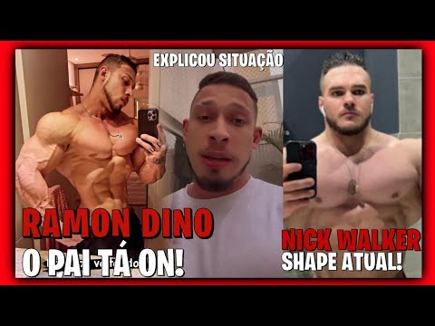 RAMON DINO SHAPE ATUAL-NÃO PODE TREINAR-NICK WALKER SHAPE ATUAL- CINTURA FINA?