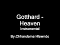 Gotthard Heaven ; Instrumental by Chd 