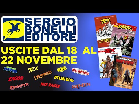 EDICOLA TIME 15 - USCITE BONELLI dal 18 al 22 NOVEMBRE - TEX - ZAGOR E NATHAN NEVER