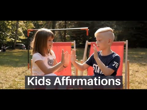 POSITIVE AFFIRMATIONS FOR KIDS SELF ESTEEM [ KIDS ]
