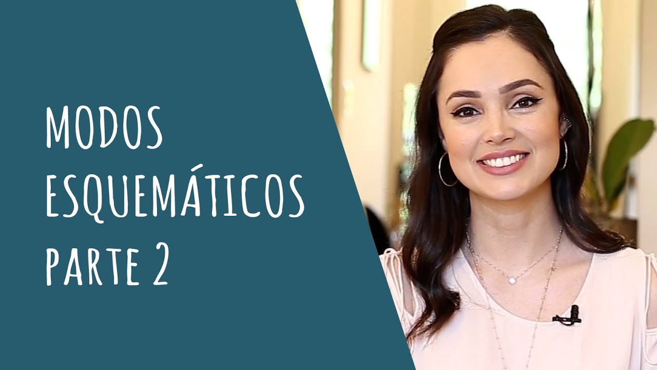 Modos Esquemáticos - Parte 2