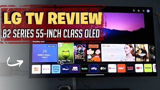 LG TV Review - B2 Series 55-inch Class OLED!
