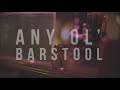 Jason Aldean - Any Ol' Barstool (Lyric Video)