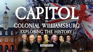 (2023) The Capitol in Colonial Williamsburg - Exploring The History - A Look Inside and Out