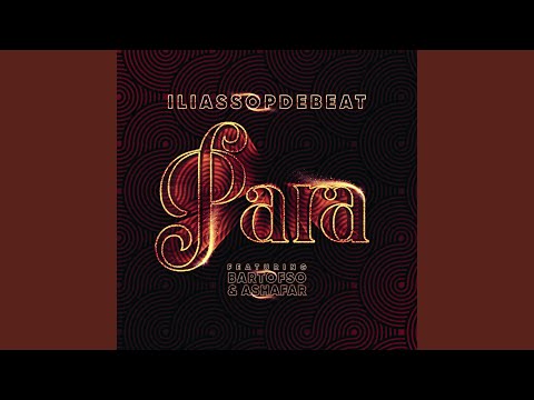 Para (feat. Bartofso, Ashafar)